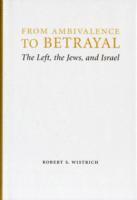 From Ambivalence to Betrayal