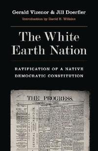 bokomslag The White Earth Nation
