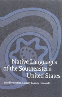 bokomslag Native Languages of the Southeastern United States