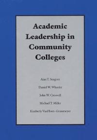 bokomslag Academic Leadership in Community Colleges