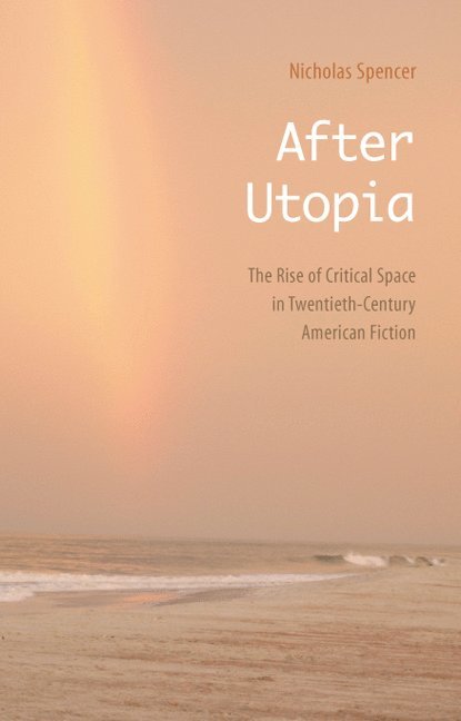 After Utopia