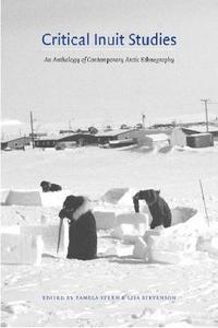 bokomslag Critical Inuit Studies