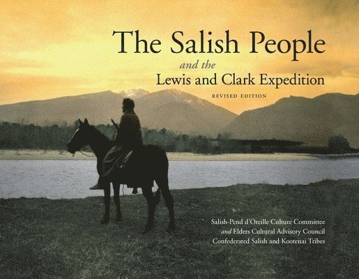 The Salish People and the Lewis and Clark Expedition 1