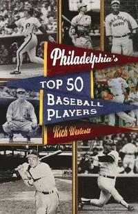 bokomslag Philadelphia's Top Fifty Baseball Players