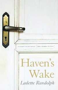 bokomslag Haven's Wake