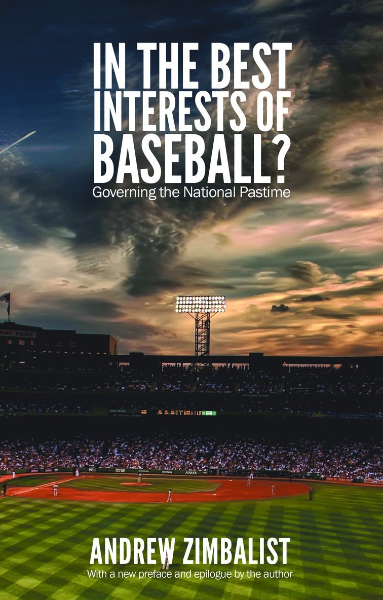 In the Best Interests of Baseball?