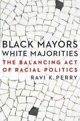 Black Mayors, White Majorities 1