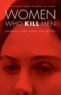 bokomslag Women Who Kill Men