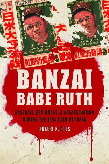 Robert K. Fitts - Banzai Babe Ruth, Häftad