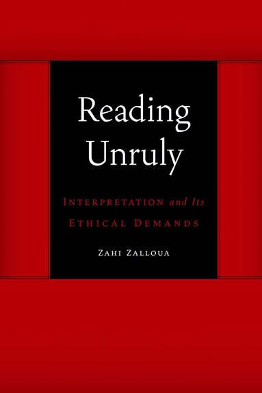 Zahi Zalloua - Reading Unruly, Häftad