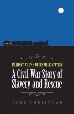 Incident at the Otterville Station 1