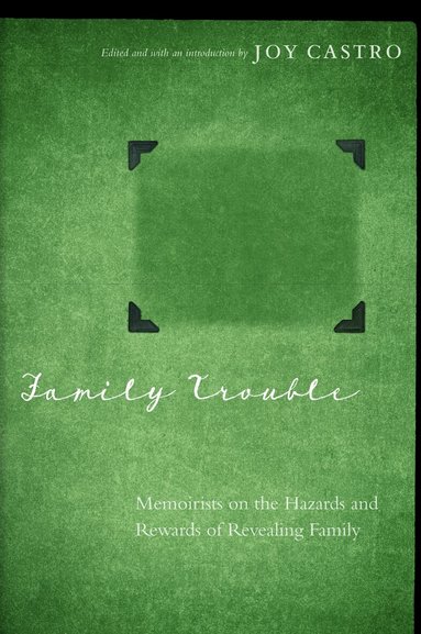 Joy Castro - Family Trouble, Häftad