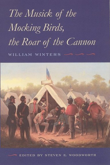 bokomslag Musick of the Mocking Birds, the Roar of the Cannon