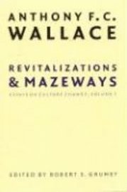 Revitalizations and Mazeways 1