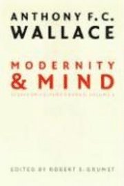 bokomslag Modernity and Mind: v. 2 Essays on Culture Change