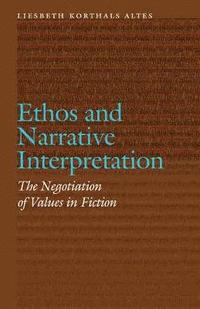 bokomslag Ethos and Narrative Interpretation