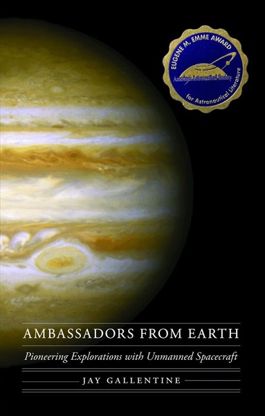 Jay Gallentine - Ambassadors from Earth, Häftad