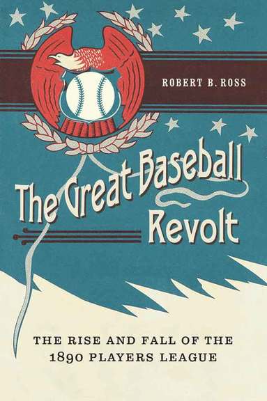bokomslag Great Baseball Revolt