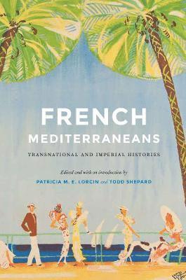bokomslag French Mediterraneans