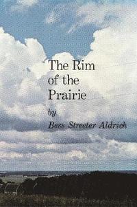 bokomslag The Rim of the Prairie
