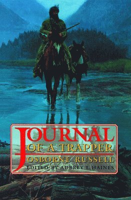 Journal of a Trapper 1