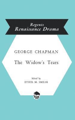 George Chapman, Ethel E. Smeak - Widow's Tears, Häftad