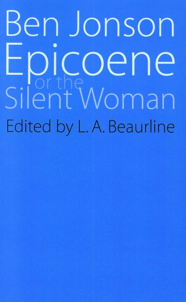 bokomslag Epicoene or the Slient Woman