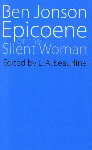 bokomslag Epicoene or The Slient Woman