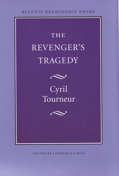 Cyril Tourneur, Lawrence J. Ross - Revenger's Tragedy, Häftad
