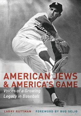 bokomslag American Jews and America's Game