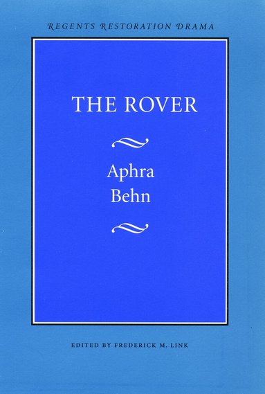 Aphra Behn, Frederick M. Link - Rover, Häftad