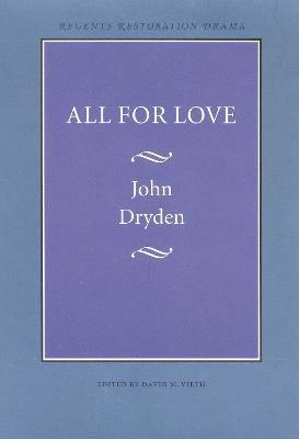 John Dryden, David M. Vieth, David M Vieth - All for Love, Häftad