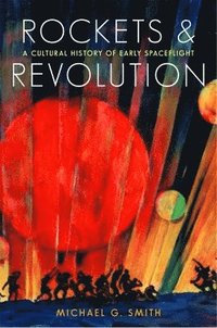bokomslag Rockets and Revolution