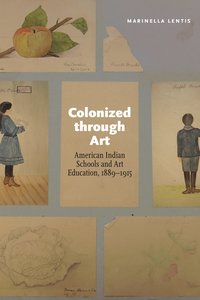 bokomslag Colonized through Art