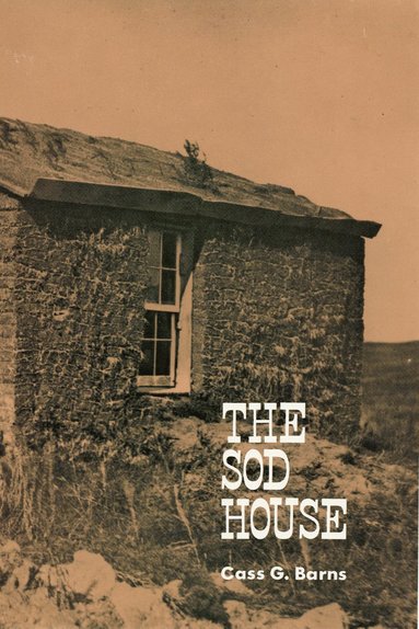 bokomslag Sod House