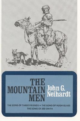 bokomslag The Mountain Men (Volume 1 of A Cycle of the West)