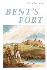 bokomslag Bent's Fort