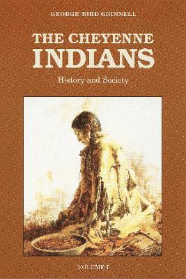 Cheyenne Indians, Volume 1