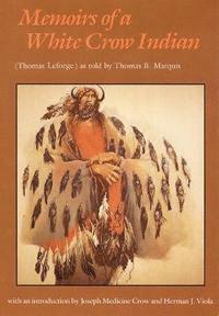 bokomslag Memoirs of a White Crow Indian