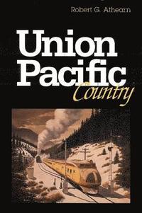 bokomslag Union Pacific Country