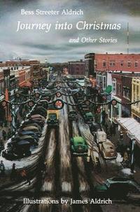 bokomslag Journey Into Christmas and Other Stories