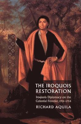 Iroquois Restoration