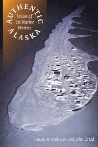 bokomslag Authentic Alaska