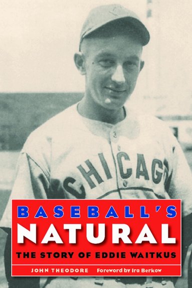 John Theodore - Baseball's Natural, Häftad