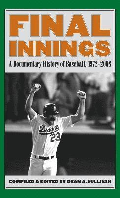 Dean A. Sullivan, Dean A Sullivan - Final Innings, Häftad