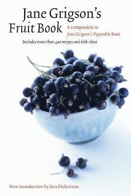 Jane Grigson - Jane Grigson's Fruit Book, Häftad