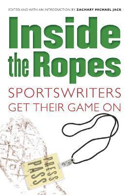 Inside the Ropes 1