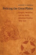 Andrew R. Graybill, Andrew R Graybill - Policing the Great Plains, Häftad
