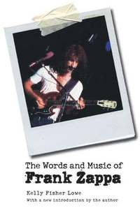 bokomslag Words and Music of Frank Zappa