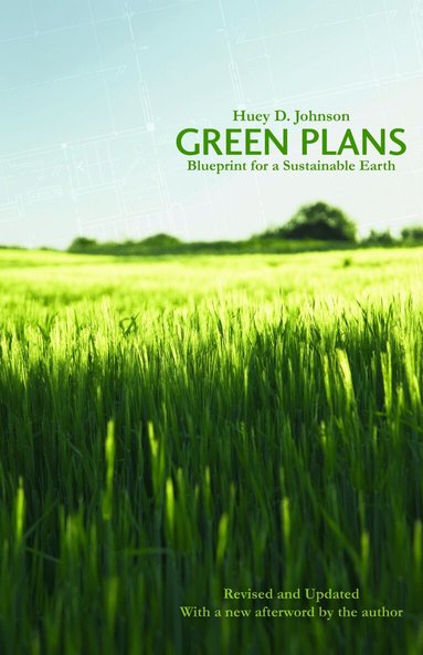 Huey D. Johnson - Green Plans, Häftad